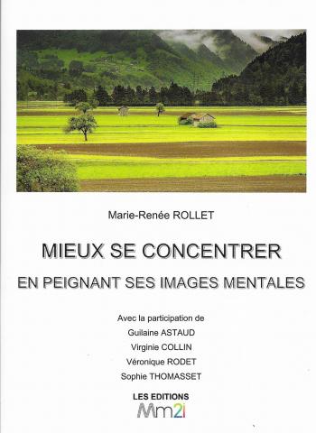 Couverture mieux se concentrer en peignant ses images mentales